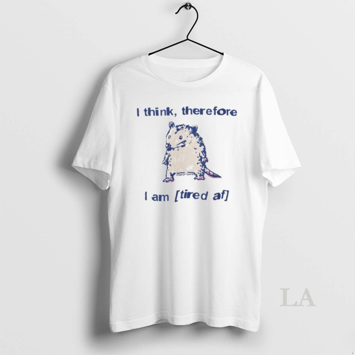 Original Funny Opossum I Think Therefore I Am Tired T-Shirts, Hoodie, Sweatshirt | InkNestWear.com