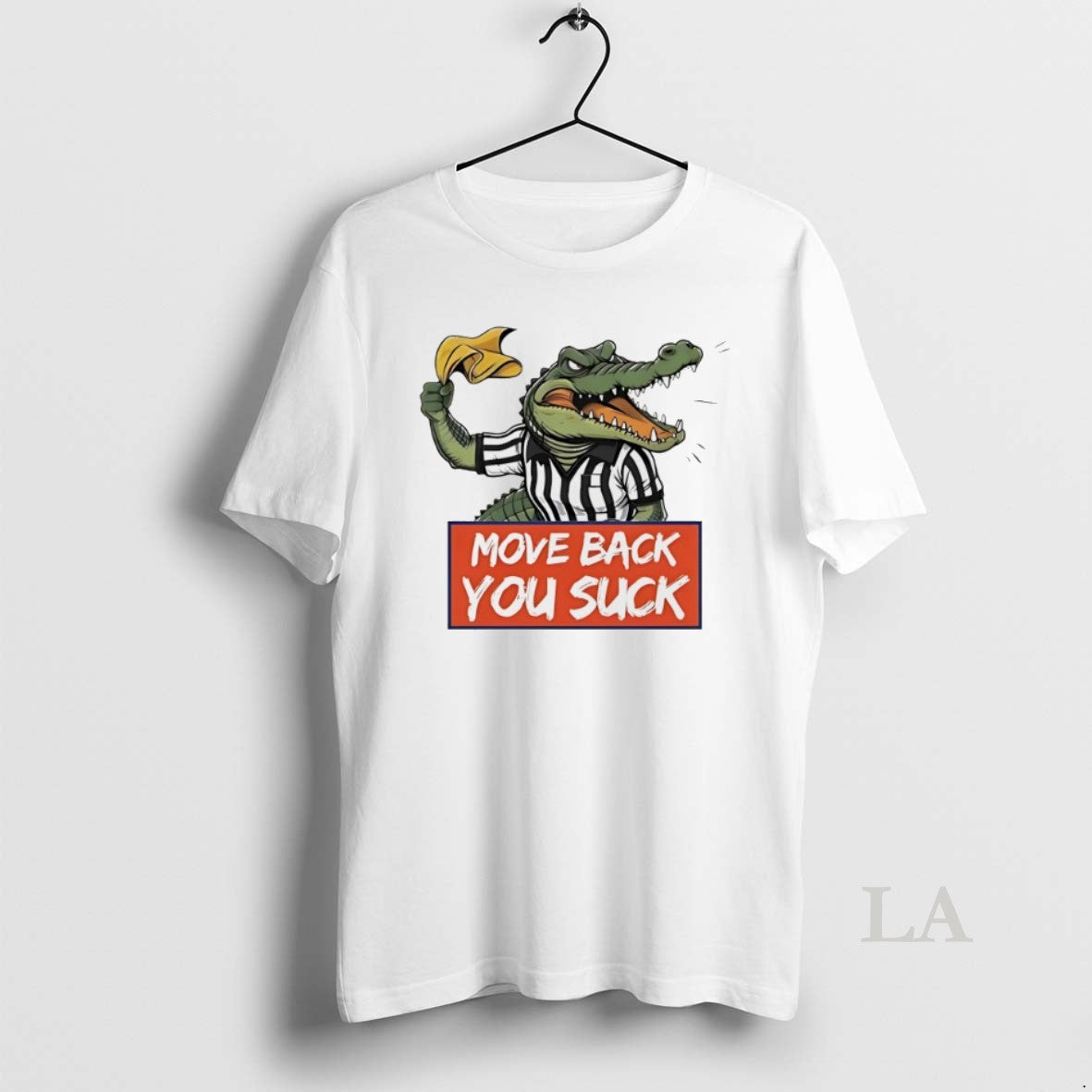 Original Gator Move Back You Suck T-Shirts, Hoodie, Sweatshirt | InkNestWear.com