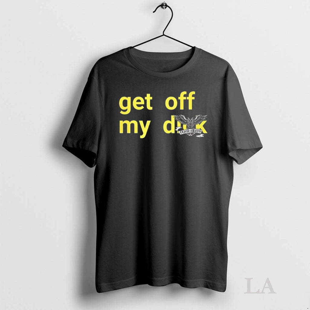 Original Get Off My Death Riders T-Shirts, Hoodie, Sweatshirt | InkNestWear.com