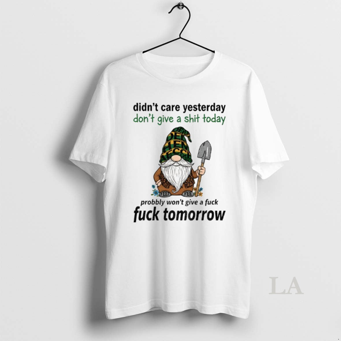 Original Gnome Didnt Care Yesterday Dont Give A Shit Today Probably Wont Give A Fuck T-Shirts, Hoodie, Sweatshirt