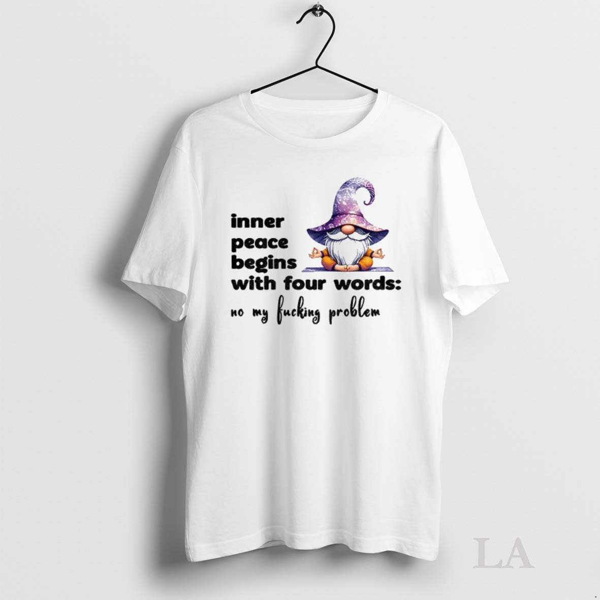 Original Gnome Yoga Inner Peace Begins With Four Words No My Fucking Problem T-Shirts, Hoodie, Sweatshirt | InkNestWear.com