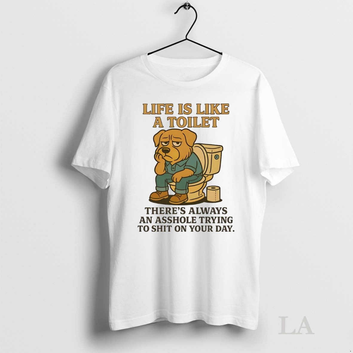 Original Golden Retriever Life Is Like A Toilet Theres Always An Asshole T-Shirts, Hoodie, Sweatshirt | InkNestWear.com
