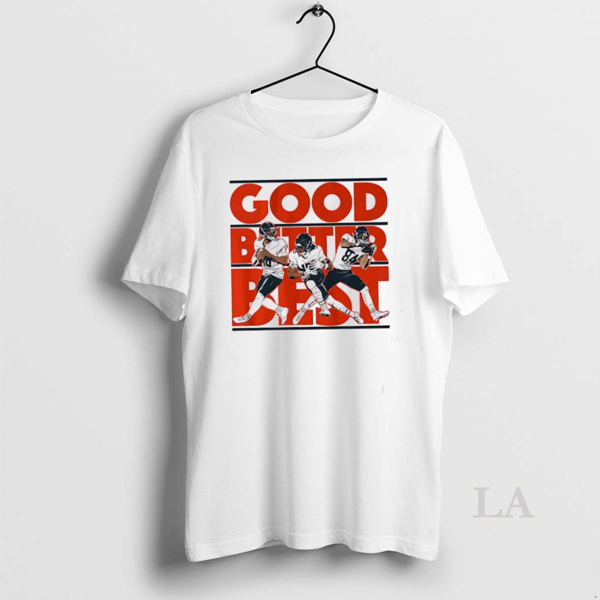 Original Good Better Best Caleb Williams Rome Odunze And Colston Loveland T-Shirts, Hoodie, Sweatshirt | InkNestWear.com