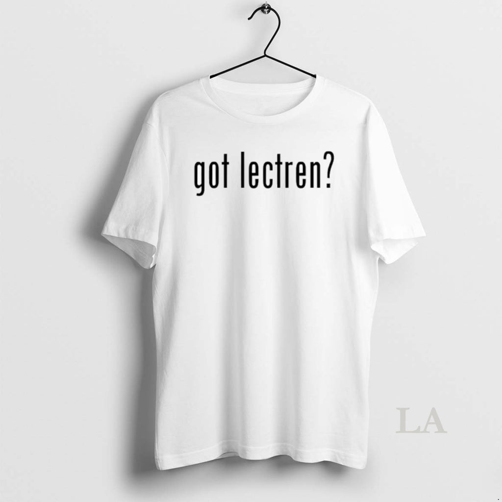 Original Got Lectren T-Shirts, Hoodie, Sweatshirt | InkNestWear.com