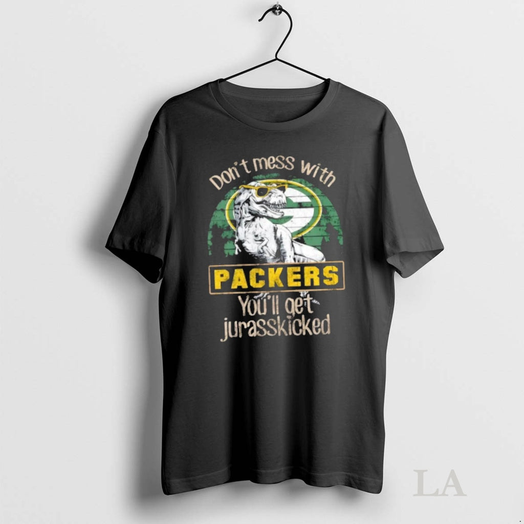 Original Green Bay Packers Dont Mess With Packersaurus Youll Get Jurasskicked T-Shirts, Hoodie, Sweatshirt | InkNestWear.com