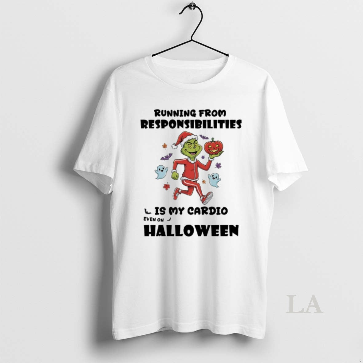 Original Grinch Christmas Running From Respinsibilities Is My Cardio Even On Halloween T-Shirts, Hoodie, Sweatshirt