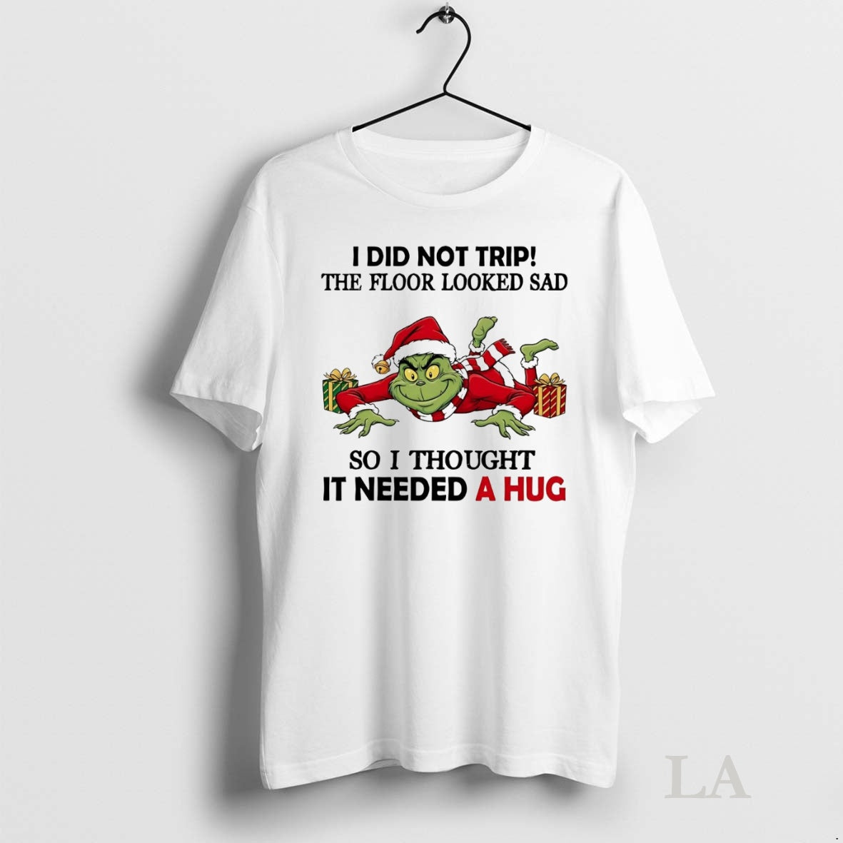 Original Grinch I Did Not Trip The Floor Looked Sad Christmas T-Shirts, Hoodie, Sweatshirt | InkNestWear.com