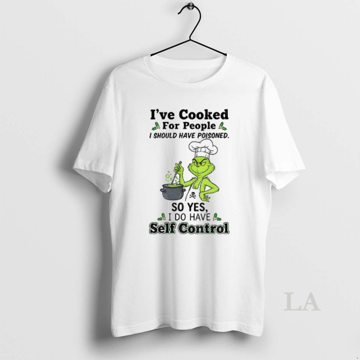 Original Grinch Ive Cooked For People I Should Have Poisoned So Yes I Do Have T-Shirts, Hoodie, Sweatshirt | InkNestWear.com