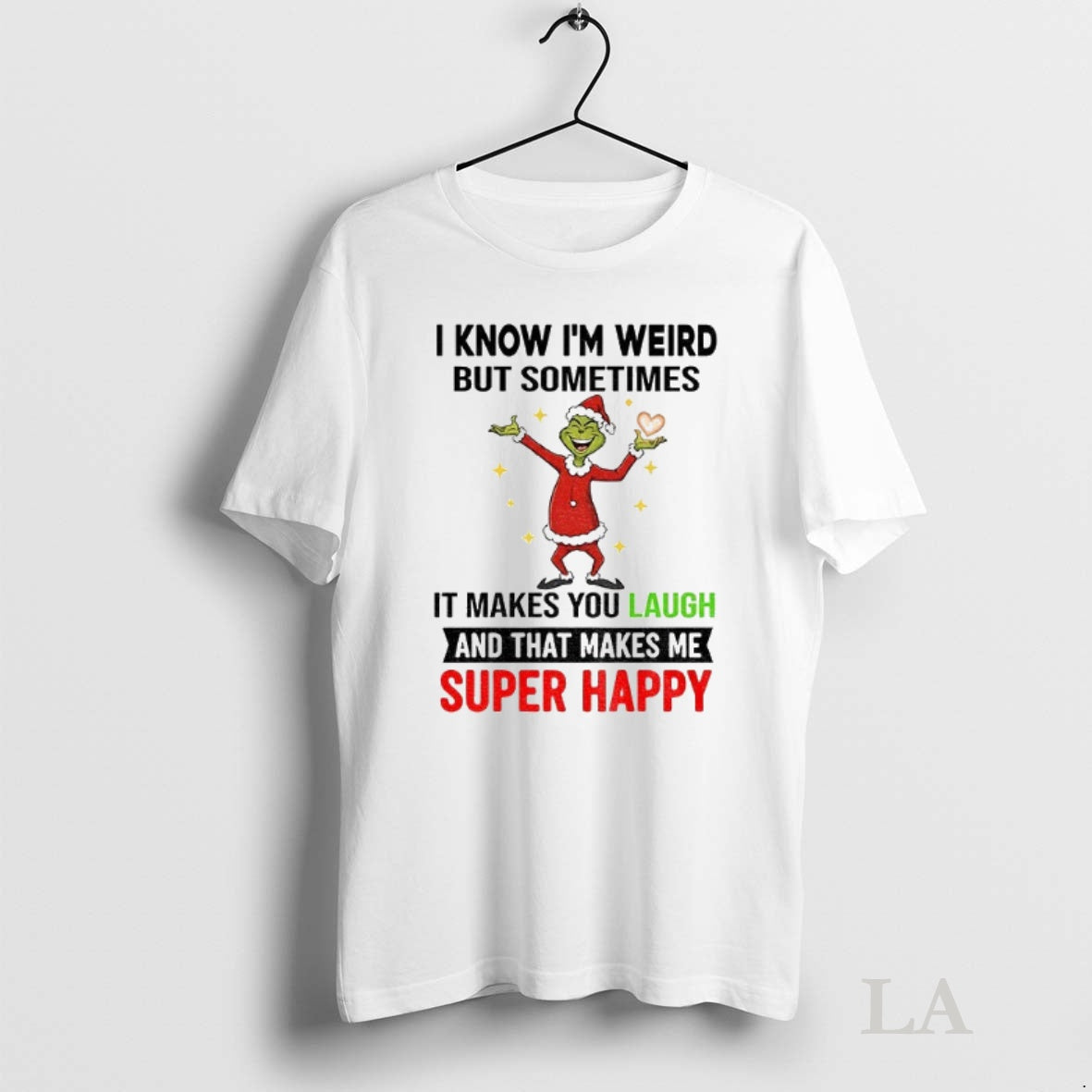 Original Grinch Santa Heart I Know Im Weird But Sometimes It Makes You Laugh And T-Shirts, Hoodie, Sweatshirt