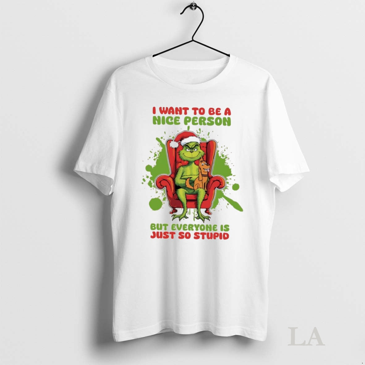 Original Grinch Max Dog I Want Be Nice Person But Everyone Is T-Shirts, Hoodie, Sweatshirt