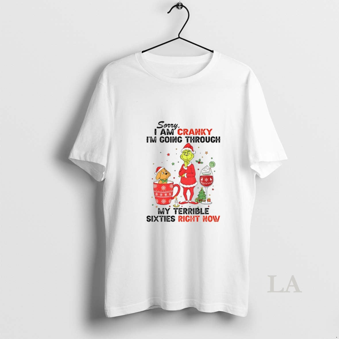 Original Grinch And Friends Sorry I Am Cranky Im Going Through My Terrible Sixties Richt T-Shirts, Hoodie, Sweatshirt