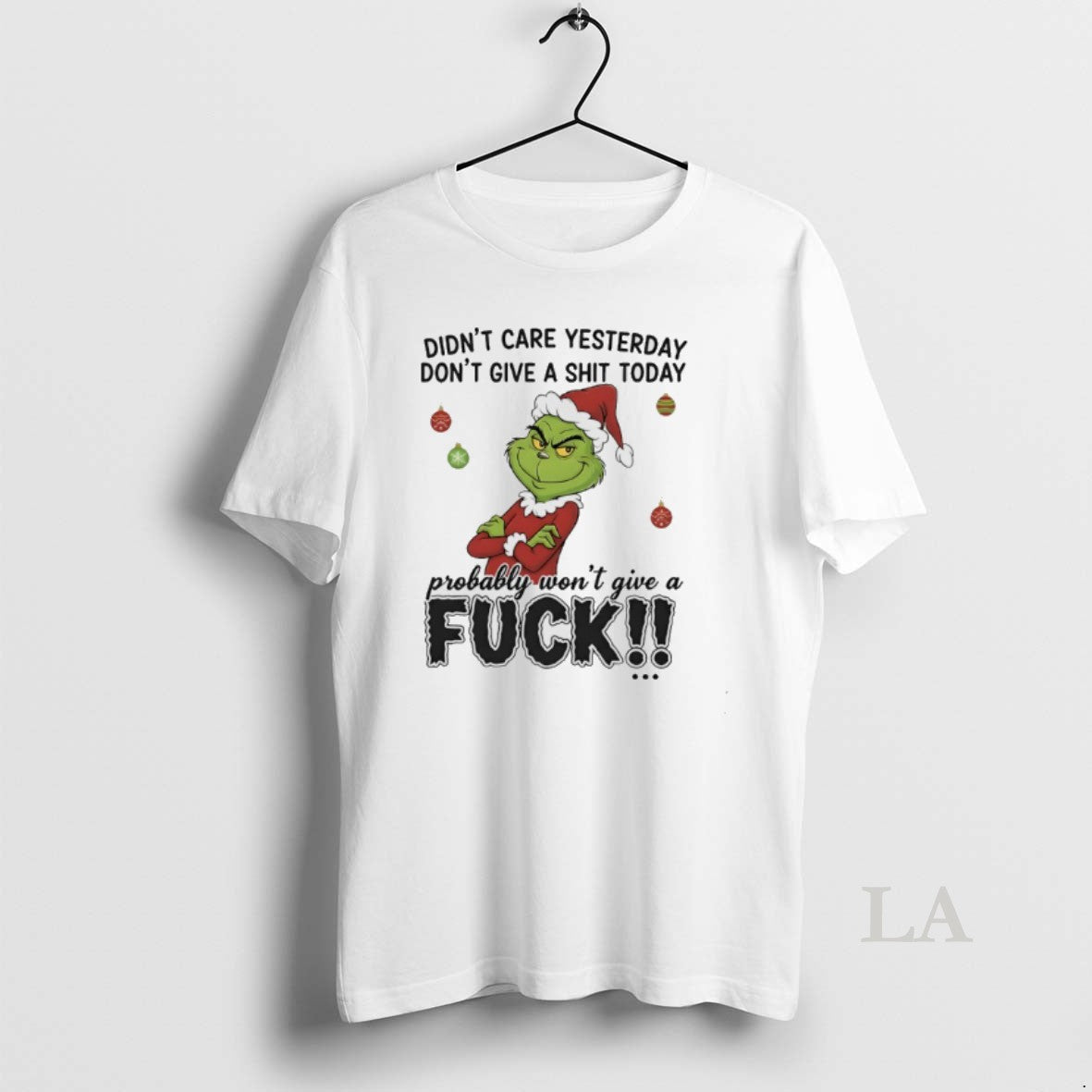 Original Grinch Didnt Care Yesterday Dont Give A Shit Today Probably Wont Give A Fuck T-Shirts, Hoodie, Sweatshirt