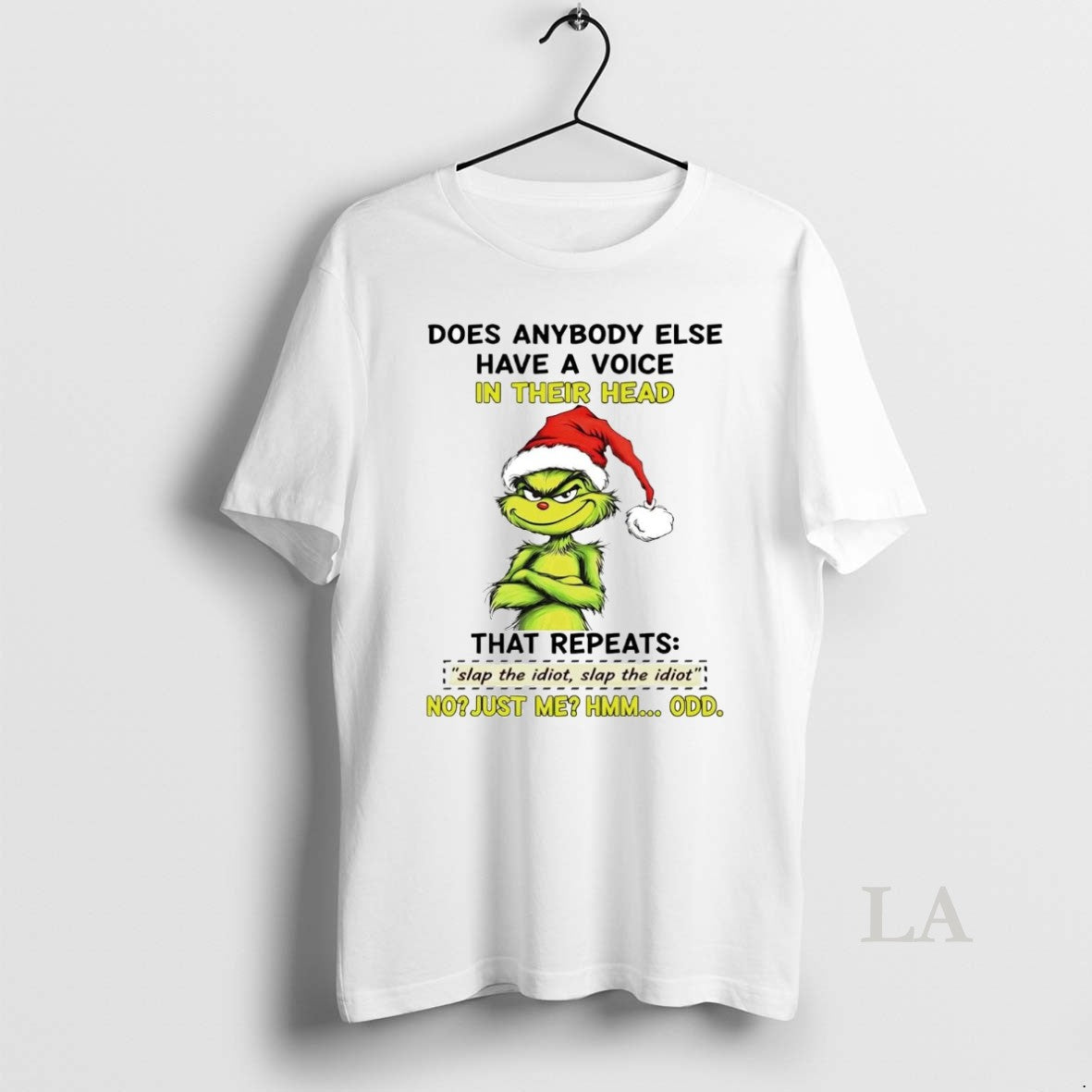 Original Grinch Does Anybody Else Have A Voice In Their Head Christmas T-Shirts, Hoodie, Sweatshirt | InkNestWear.com