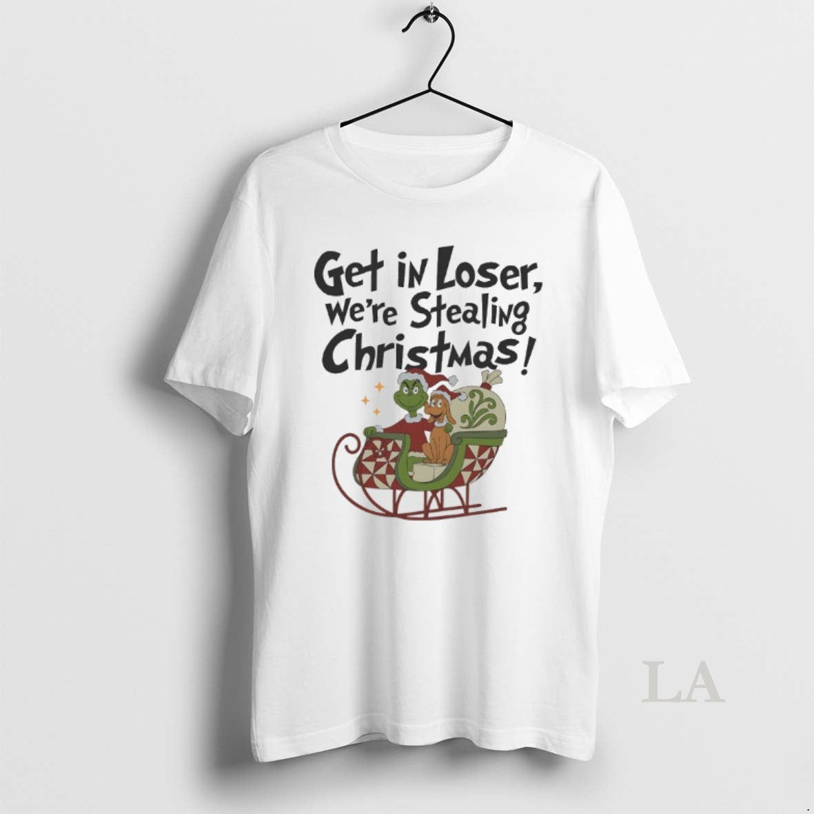 Original Grinch Get In Loser Were Stealing Christmas T-Shirts, Hoodie, Sweatshirt | InkNestWear.com