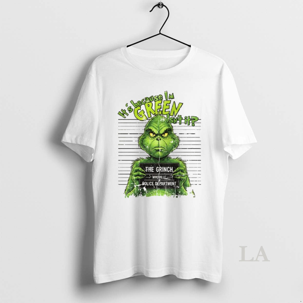 Original Grinch Its Because Im Green Isnt It The Grinch Whoville Police Department Merry Christmas T-Shirts, Hoodie,...