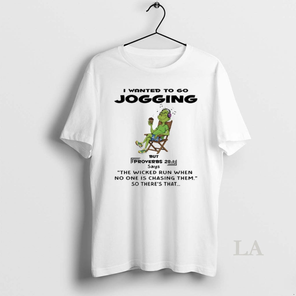 Original Grinch Music I Wanted To Go Jogging The Wicked Run When No One Is T-Shirts, Hoodie, Sweatshirt | InkNestWear.com