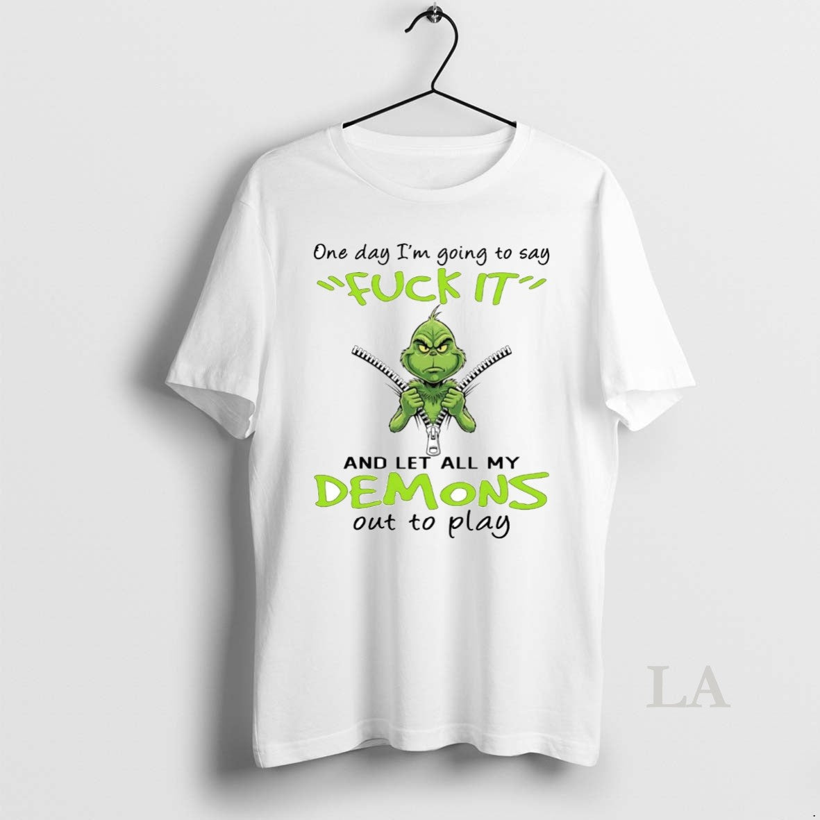 Original Grinch One Day Im Going To Say Demons Out To Play Christmas T-Shirts, Hoodie, Sweatshirt | InkNestWear.com