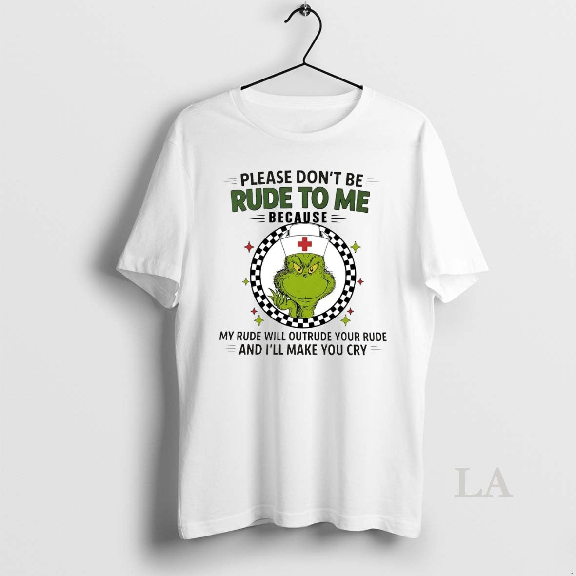 Original Grinch Please Dont Be Rude To Me Because Ill Make You Cry Christmas T-Shirts, Hoodie, Sweatshirt | InkNestWear.com