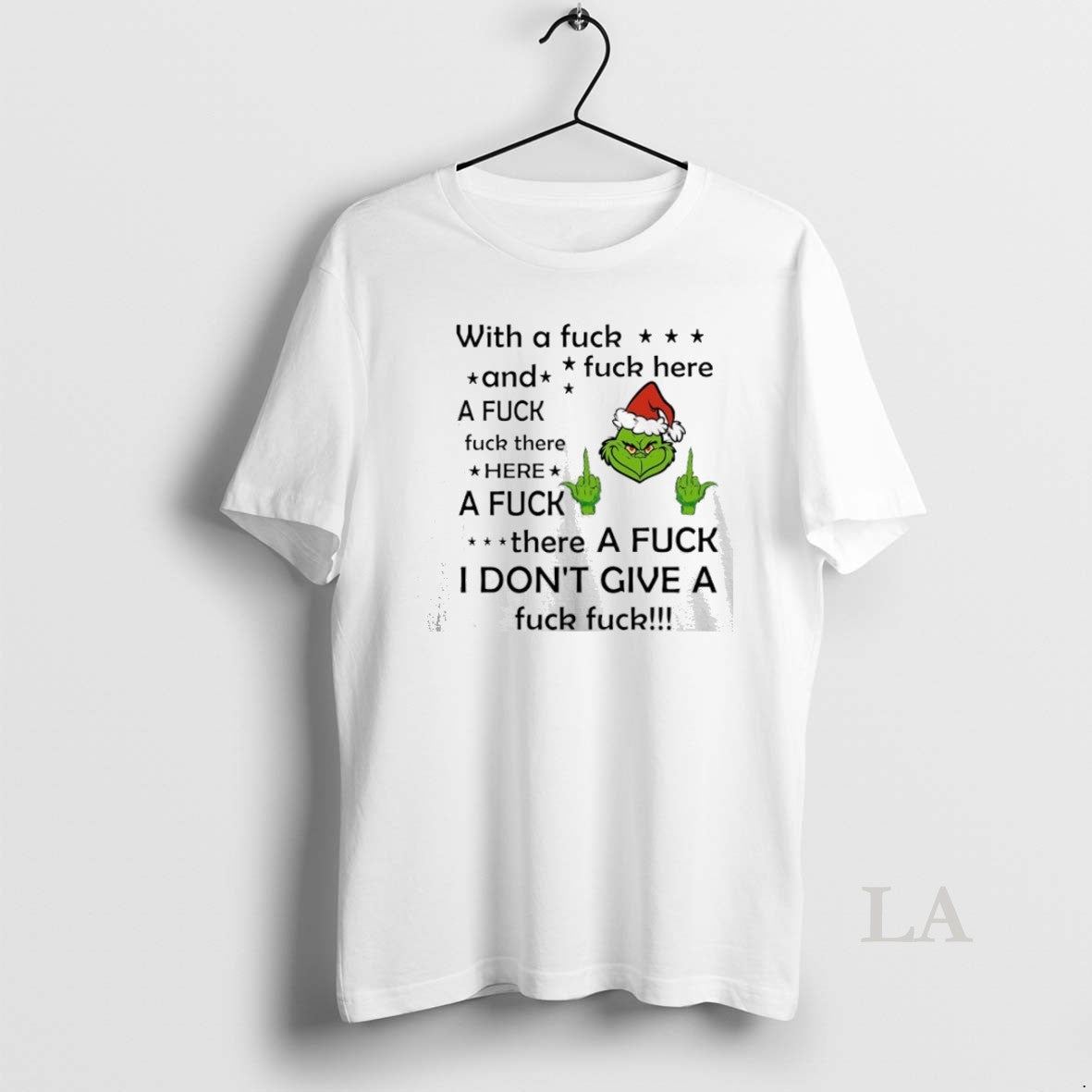 Original Grinch There A Fck I Dont Give A Fck Fck T-Shirts, Hoodie, Sweatshirt | InkNestWear.com