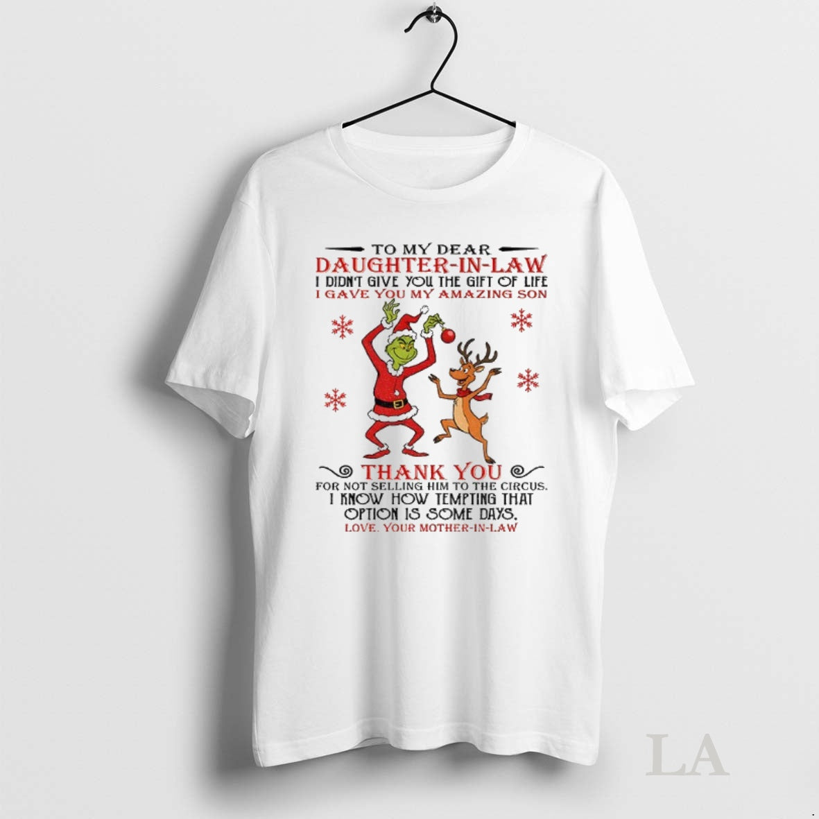 Original Grinch To My Dear Daughter In Law I Didnt Give You The Gift Of T-Shirts, Hoodie, Sweatshirt | InkNestWear.com