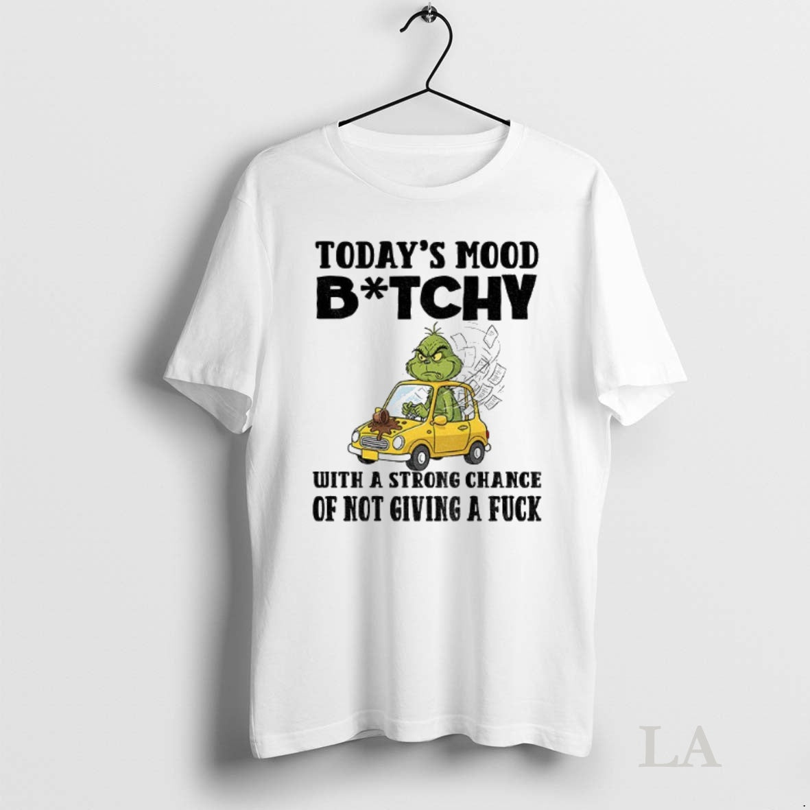Original Grinch Todays Mood Bitch With A Strong Chance Of Not Giving A Fuck Christmas T-Shirts, Hoodie, Sweatshirt