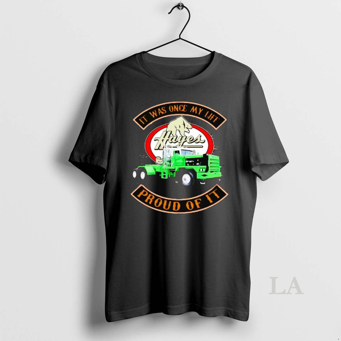 Original Hayes It Was Once My Life Proud Of It T-Shirts, Hoodie, Sweatshirt | InkNestWear.com