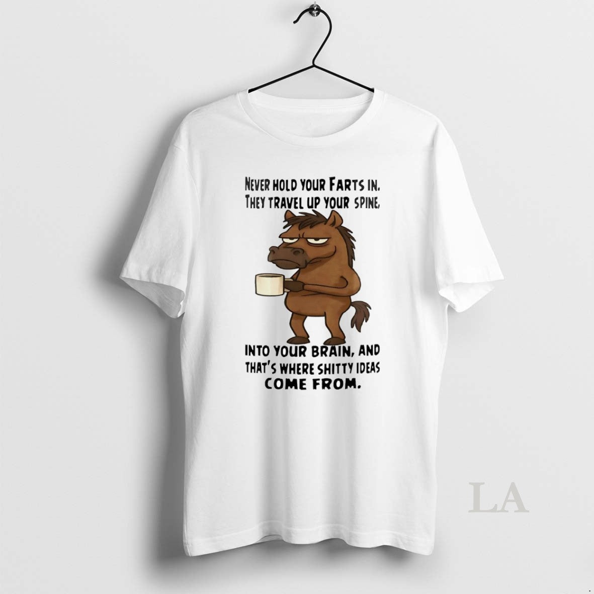 Original Horse Never Hold Your Farts In They Travel Up Your Spine T-Shirts, Hoodie, Sweatshirt | InkNestWear.com
