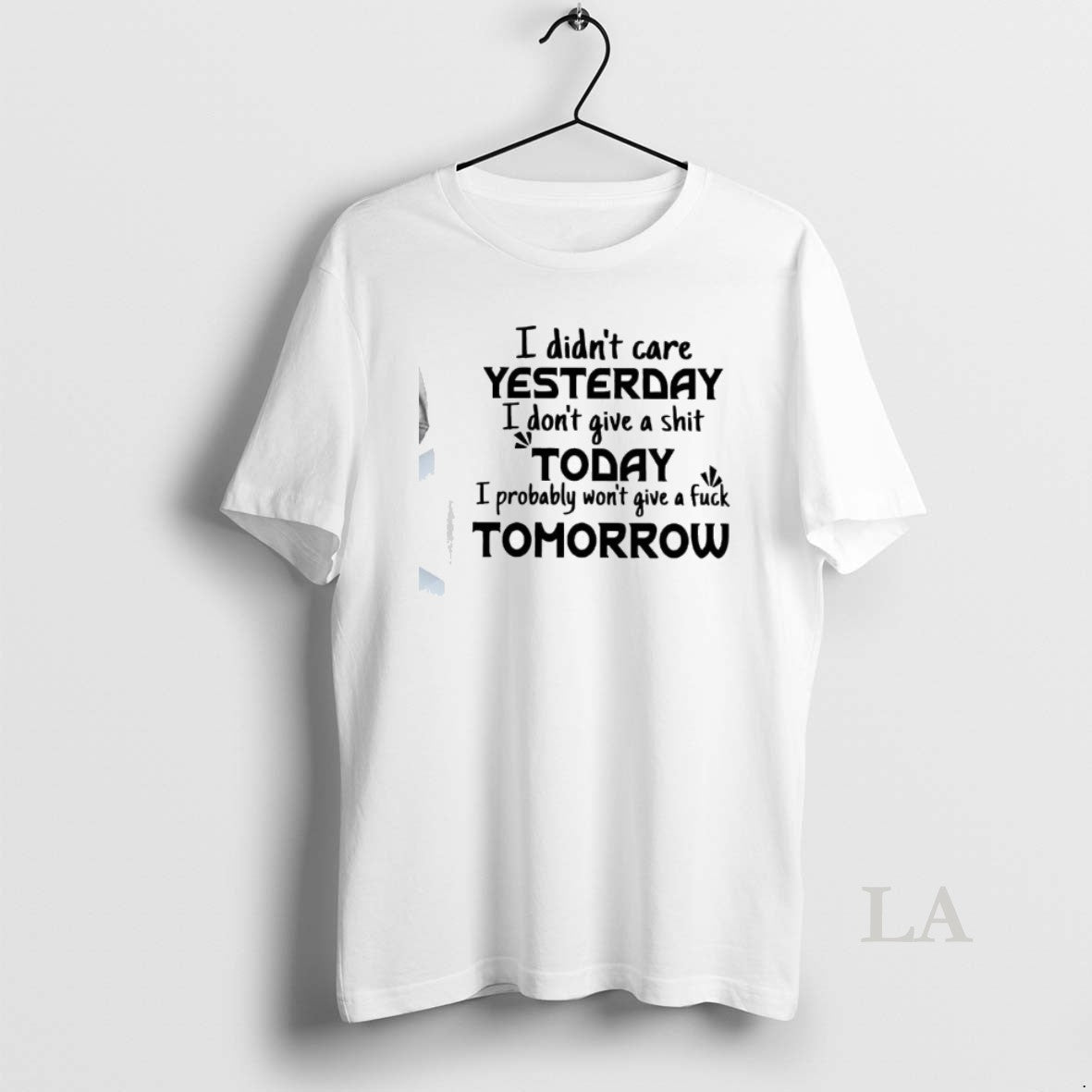 Original I Didnt Care Yesterday T-Shirts, Hoodie, Sweatshirt | InkNestWear.com