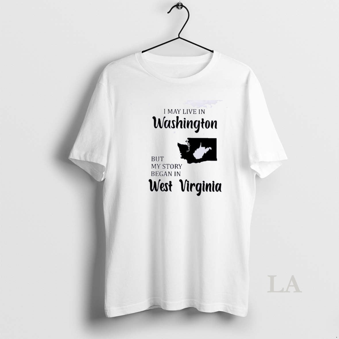 Original I May Live In Washington But My Story Began In West Virginia T-Shirts, Hoodie, Sweatshirt | InkNestWear.com