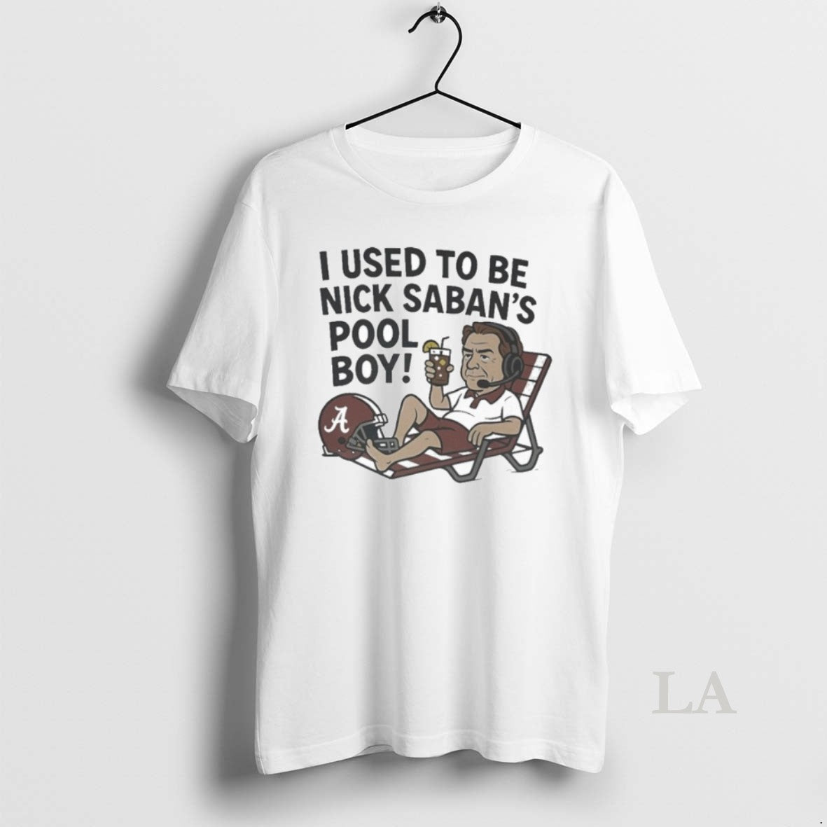 Original I Used To Be Nick Saban S Pool Boy T-Shirts, Hoodie, Sweatshirt | InkNestWear.com