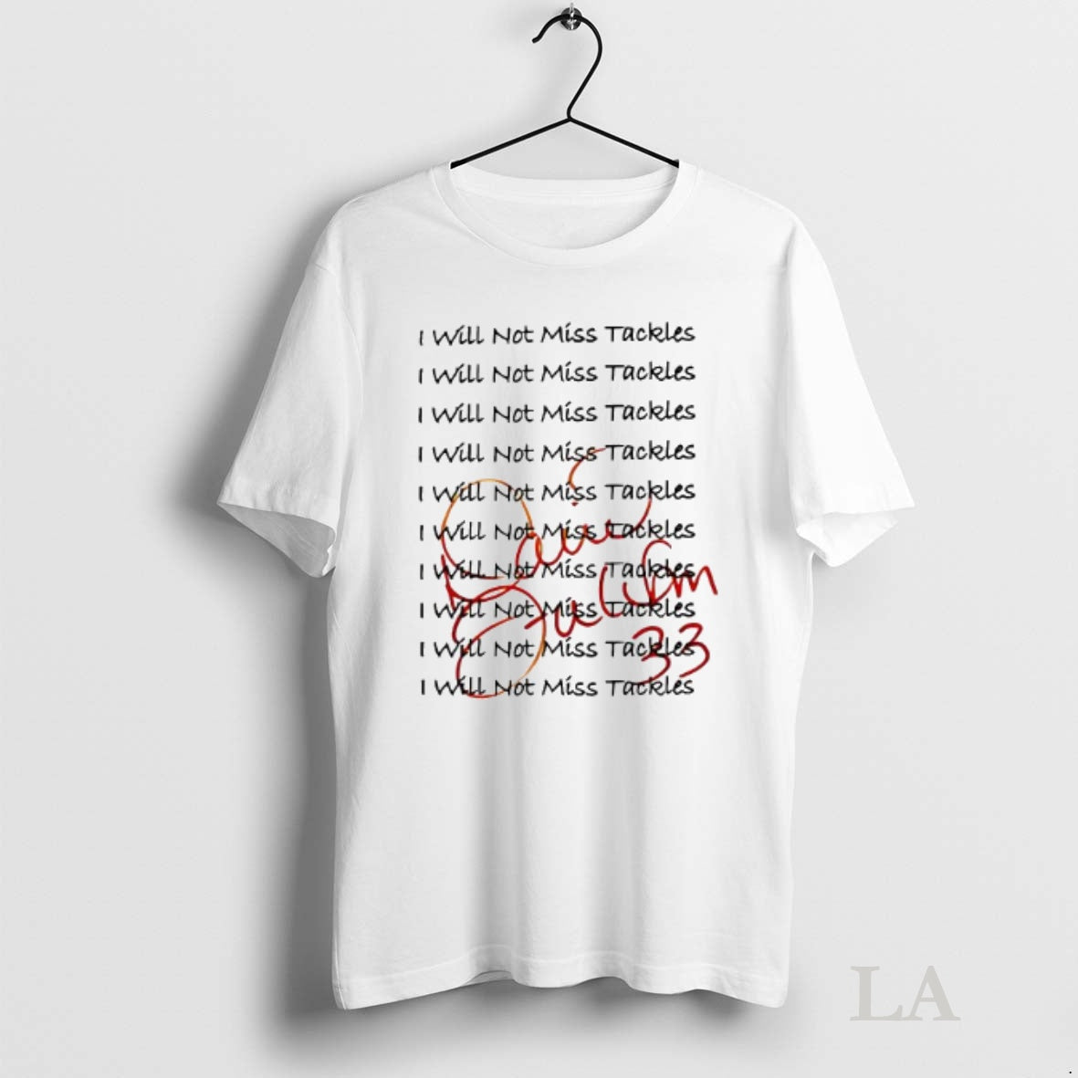 Original I Will Not Miss Tackles T-Shirts, Hoodie, Sweatshirt | InkNestWear.com