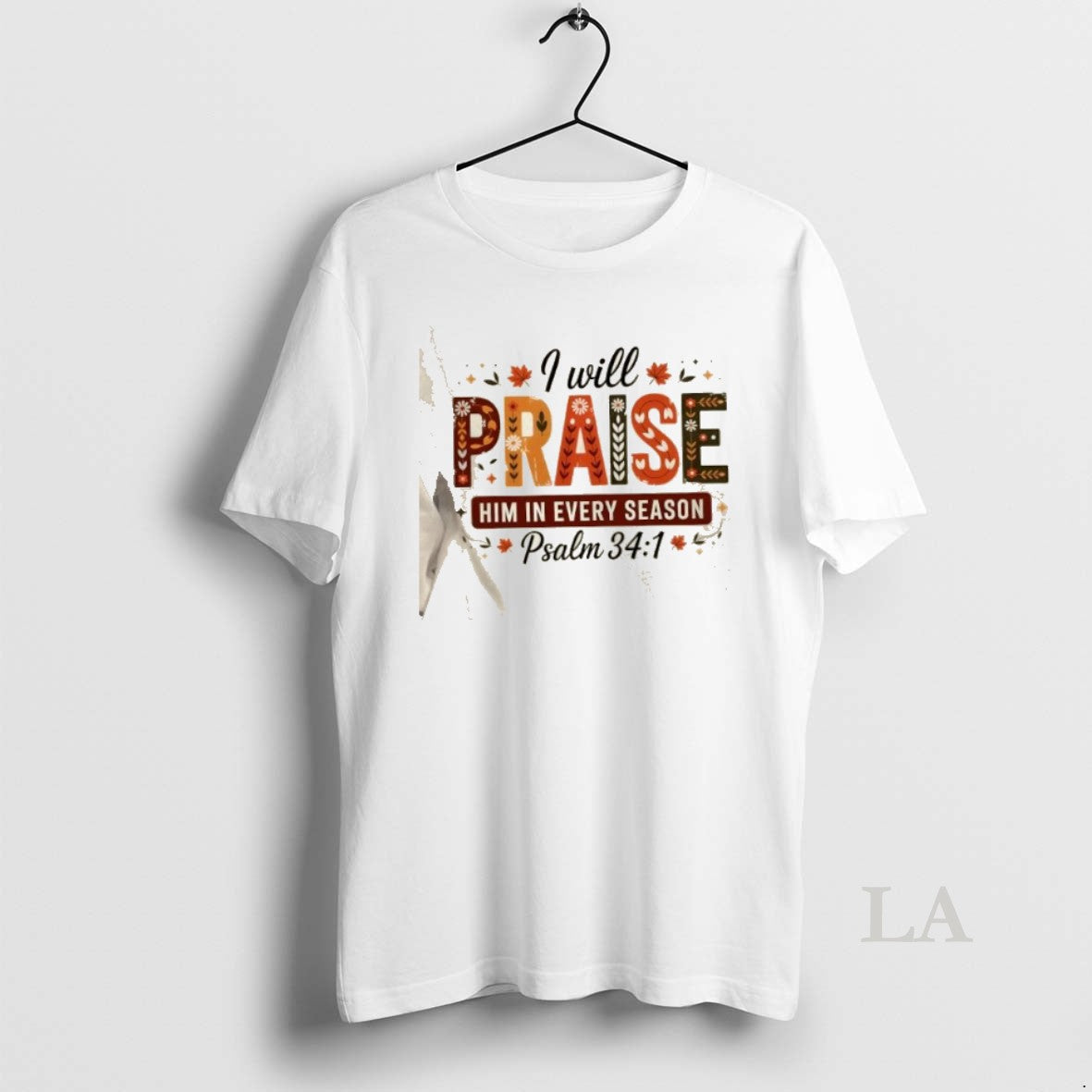 Original I Will Praise Him In Every Season Fall Christian Thanksgiving T-Shirts, Hoodie, Sweatshirt | InkNestWear.com