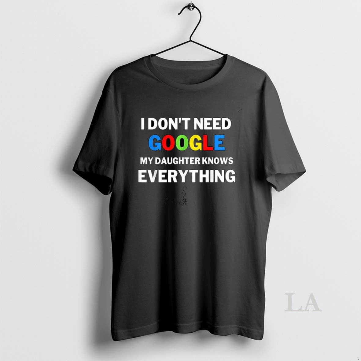 Original I Dont Need Google My Daughter Knows Everything Funny T-Shirts, Hoodie, Sweatshirt | InkNestWear.com