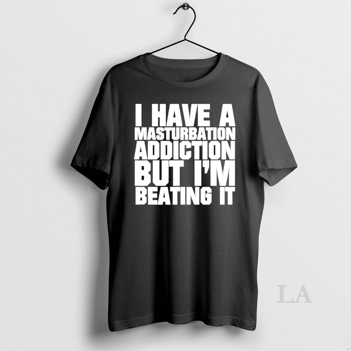 Original I Have A Masturbation Addiction But Im Beating It T-Shirts, Hoodie, Sweatshirt | InkNestWear.com