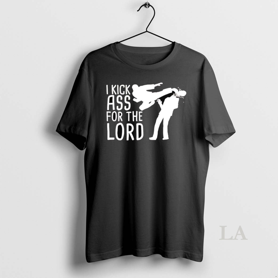 Original I Kick Ass For The Lord T-Shirts, Hoodie, Sweatshirt | InkNestWear.com