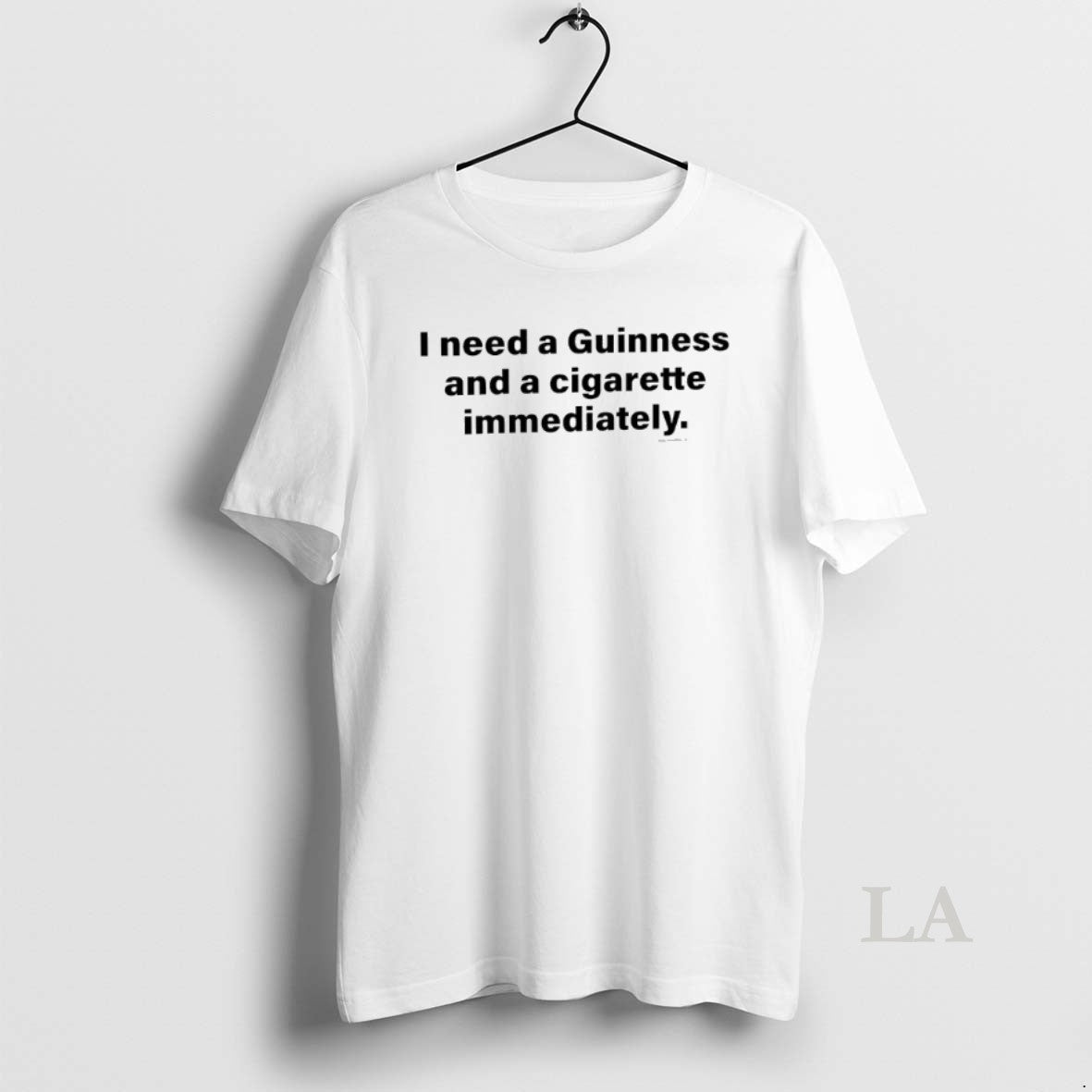 Original I Need A Guinness And A Cigarette Immediately T-Shirts, Hoodie, Sweatshirt | InkNestWear.com