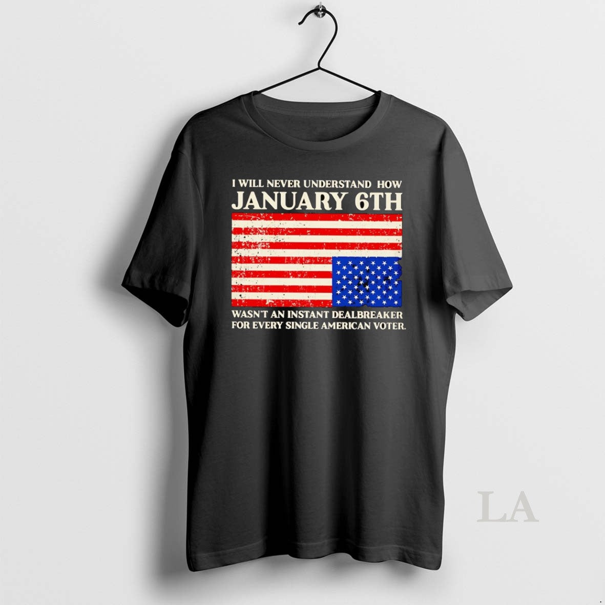 Original I Will Never Understand How January 6th Wasnt An Instant Dealbreaker T-Shirts, Hoodie, Sweatshirt | InkNestWear.com