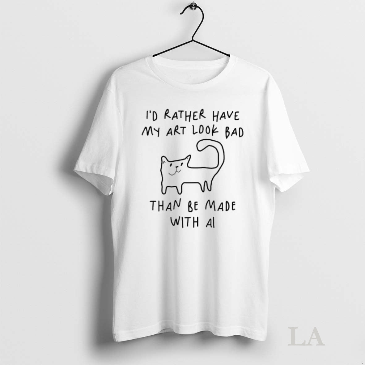 Original Id Rather Have My Art Look Bad Than Be Made With Ai Cat T-Shirts, Hoodie, Sweatshirt | InkNestWear.com