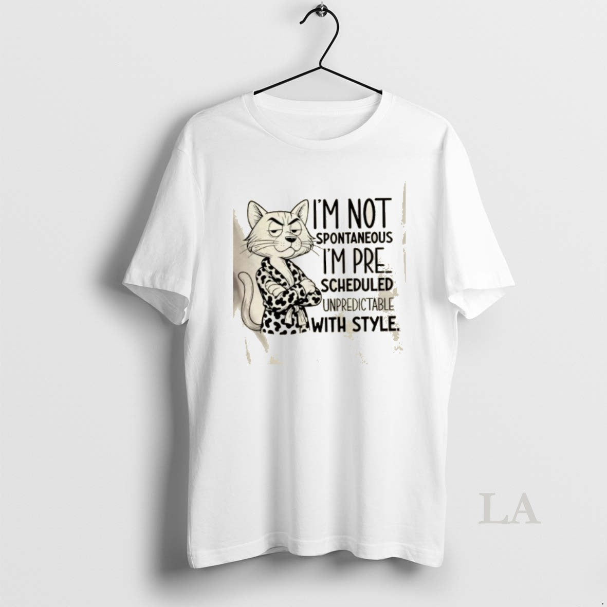 Original Im Not Spontaneous Im Pre Scheduled Unpredictable With Style T-Shirts, Hoodie, Sweatshirt | InkNestWear.com
