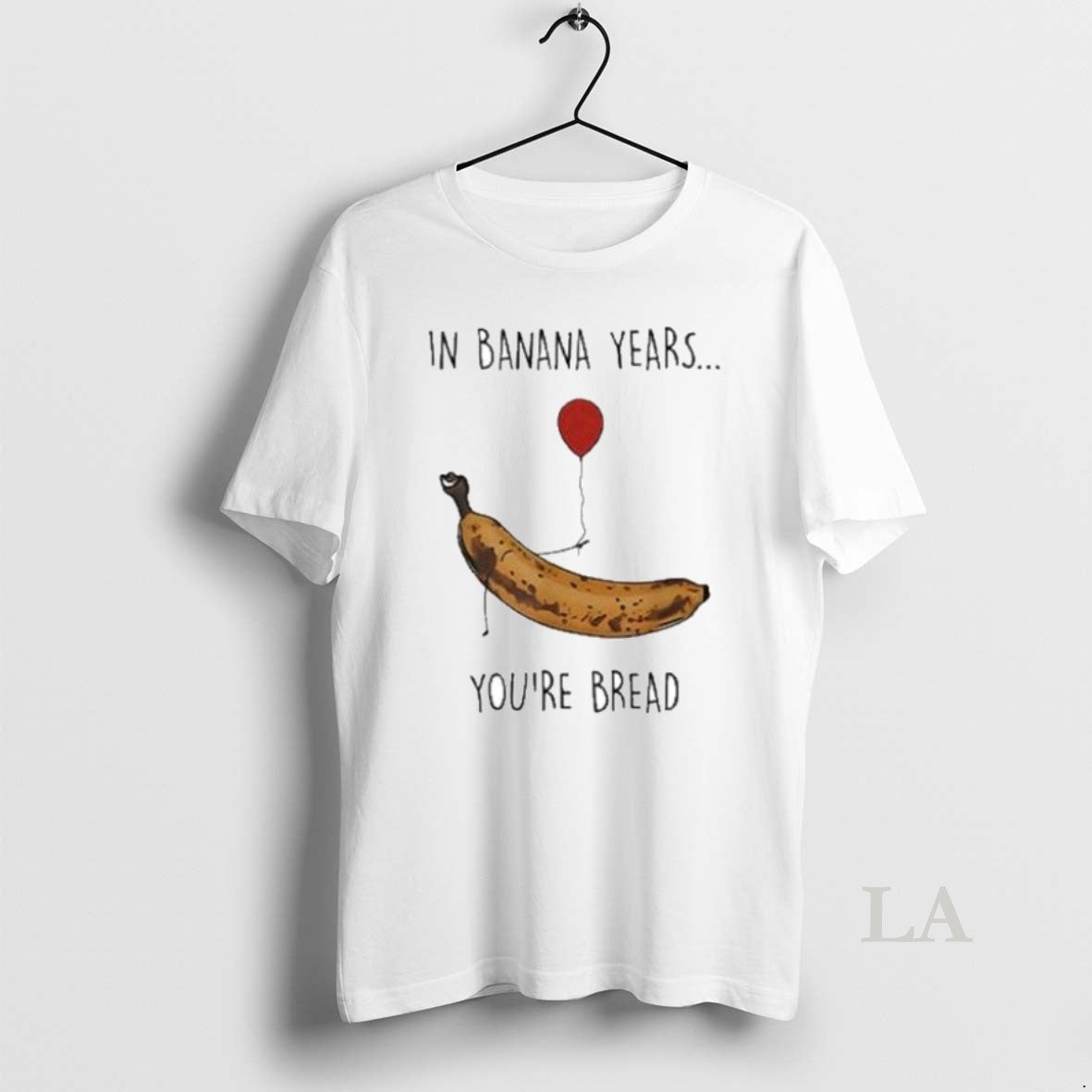 Original In Banana Years Youre Bread Funny Banana Lover T-Shirts, Hoodie, Sweatshirt | InkNestWear.com