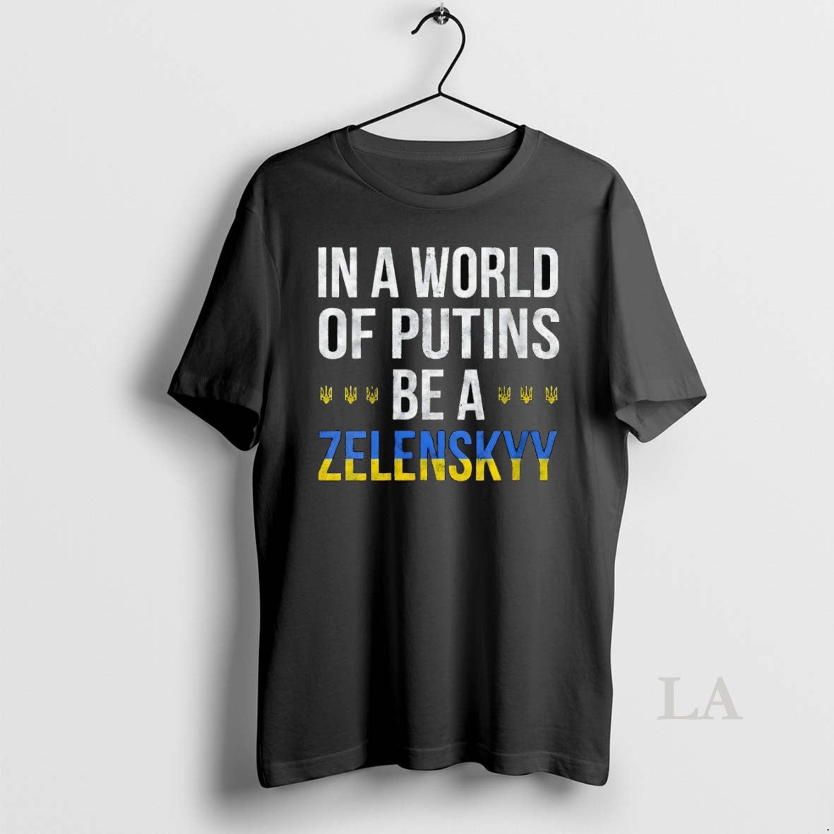 Original In A World Of Putins Be A Zelenskyy T-Shirts, Hoodie, Sweatshirt | InkNestWear.com