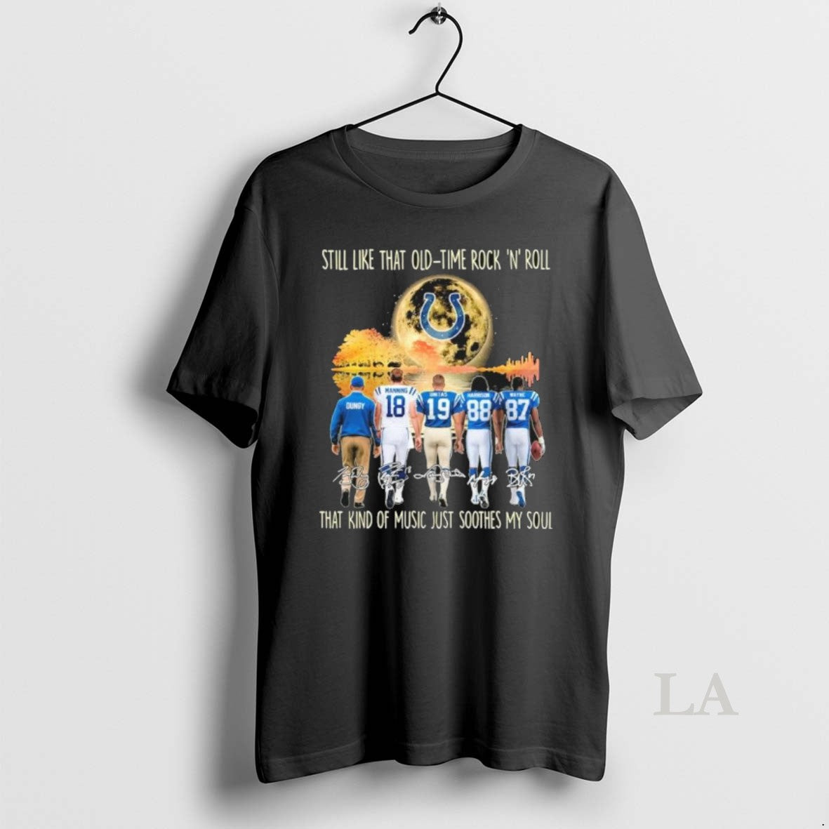 Original Indianapolis Colts Still Like That Old Time Rock N Roll That Kind Of Music T-Shirts, Hoodie, Sweatshirt