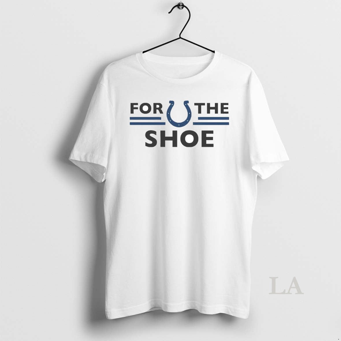 Original Indianapolis Colts For The Shoe T-Shirts, Hoodie, Sweatshirt | InkNestWear.com