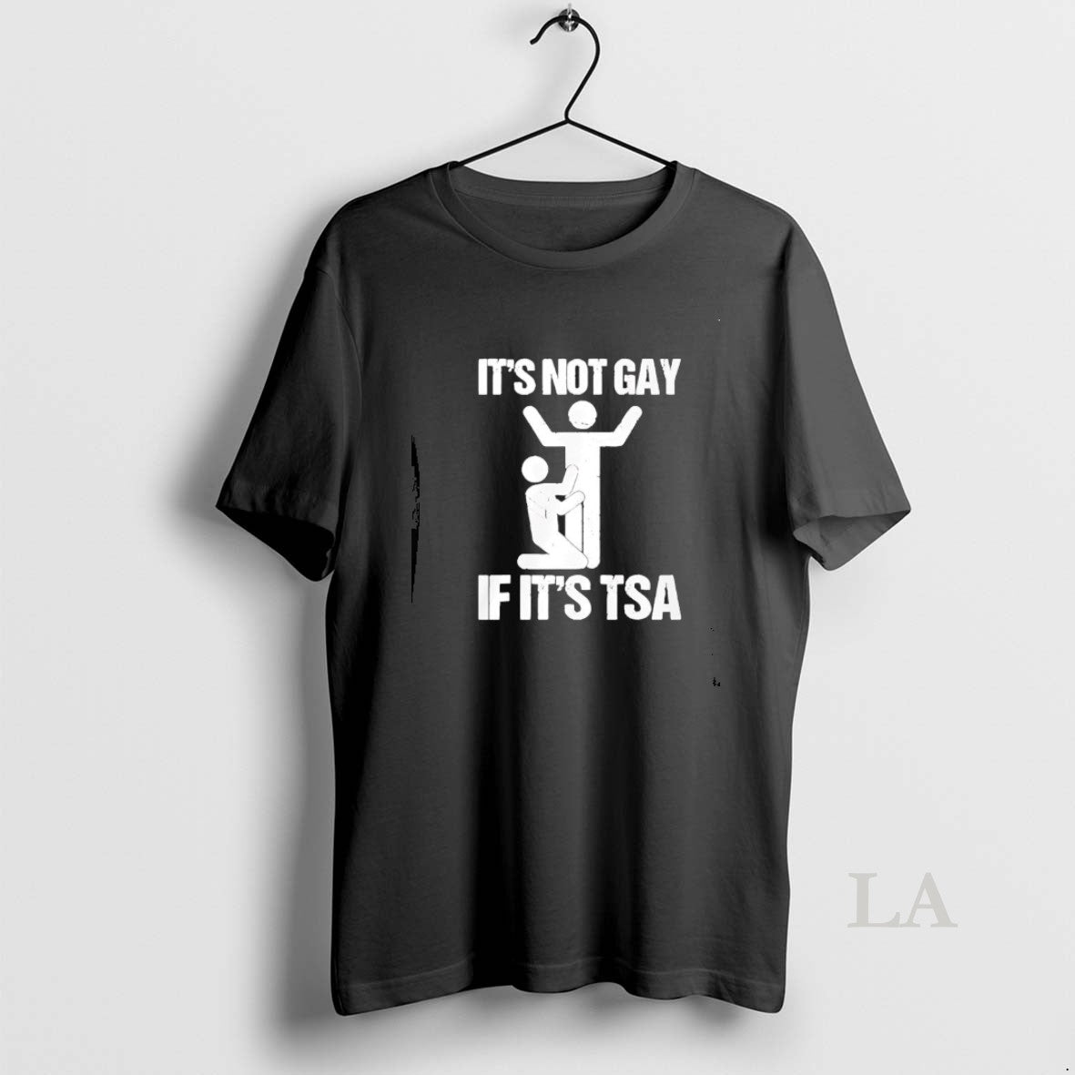 Original Its Not Gay If Its Tsa T-Shirts, Hoodie, Sweatshirt | InkNestWear.com