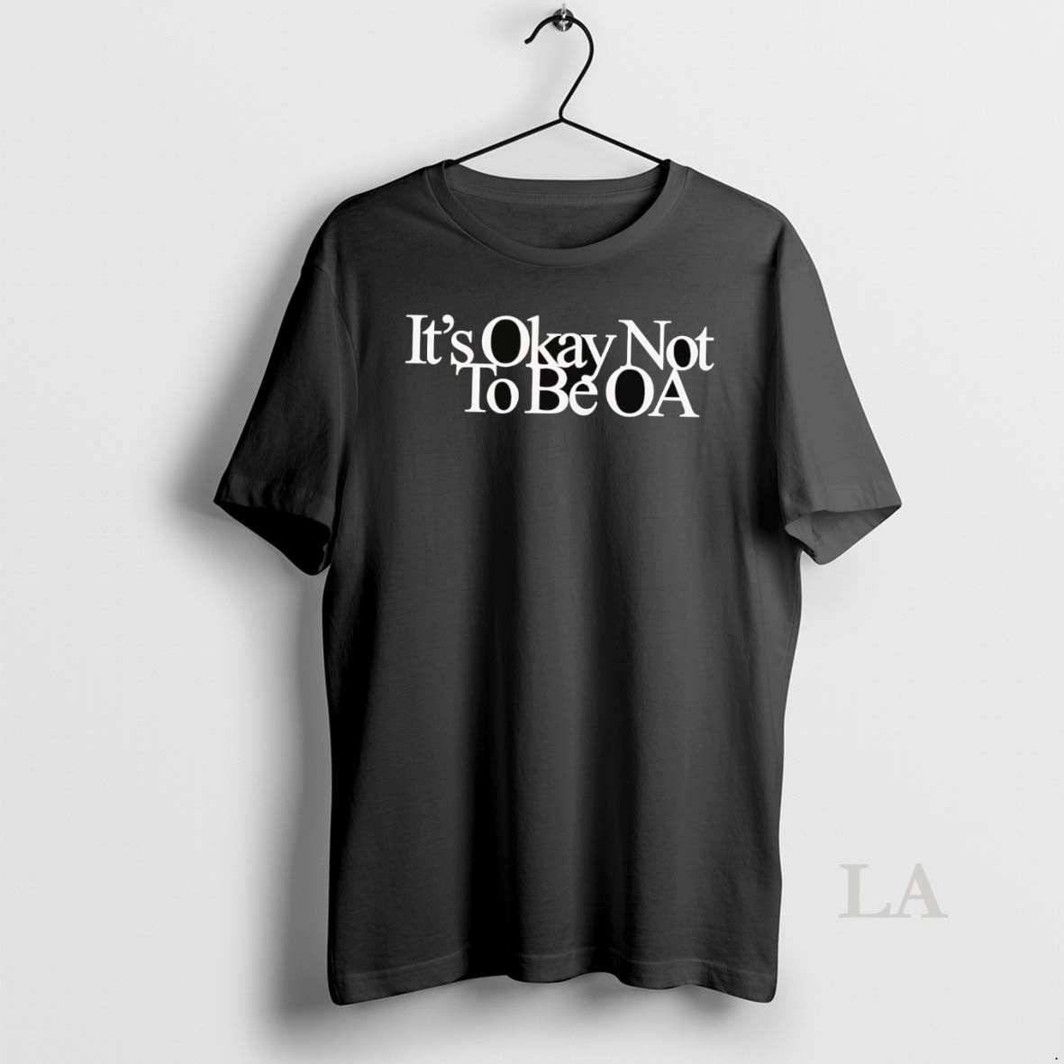 Original Its Okay Not To Be Oa T-Shirts, Hoodie, Sweatshirt | InkNestWear.com