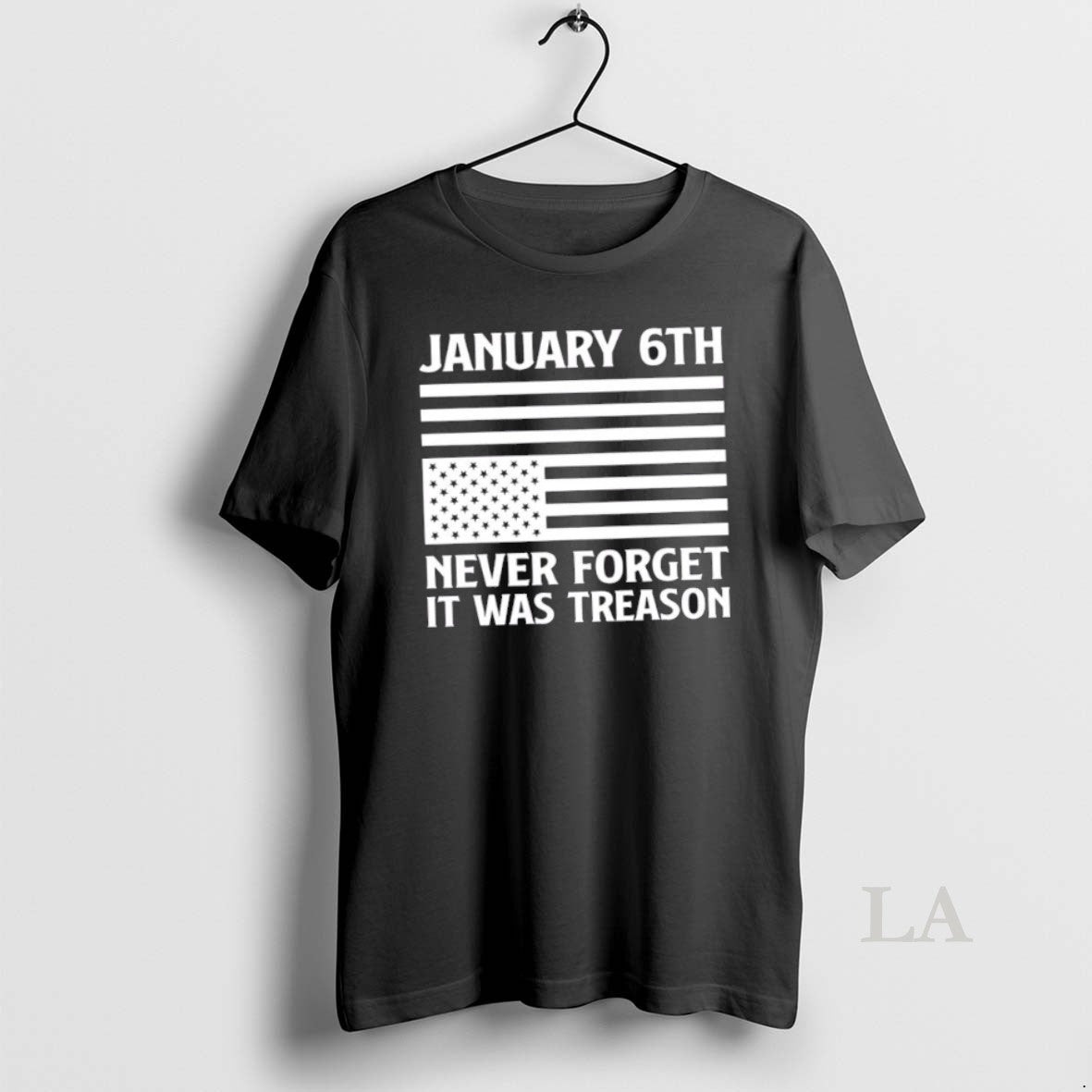 Original Jan 6th Never Forget It Was Treason Usa Flag T-Shirts, Hoodie, Sweatshirt | InkNestWear.com