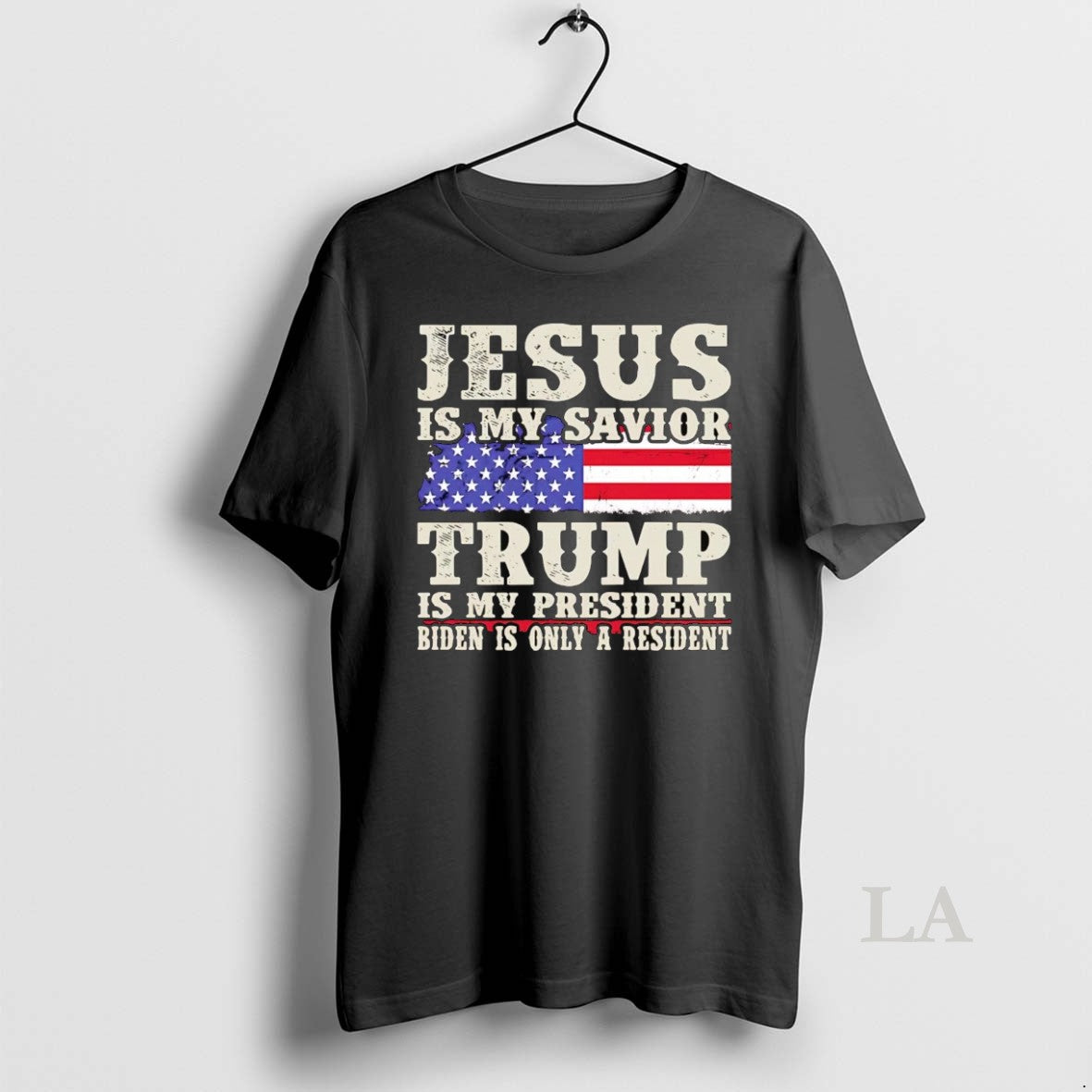 Original Jesus Is My Savior Trump Is My President Biden Is Only A Resident T-Shirts, Hoodie, Sweatshirt | InkNestWear.com