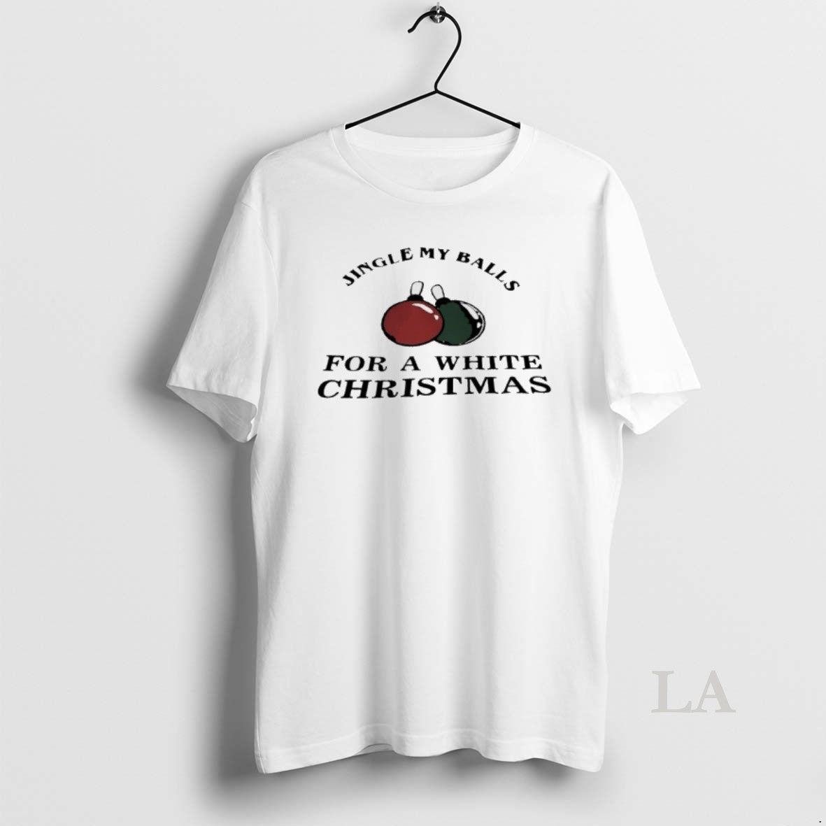 Original Jingle My Balls For A White Christmas 2025 T-Shirts, Hoodie, Sweatshirt | InkNestWear.com
