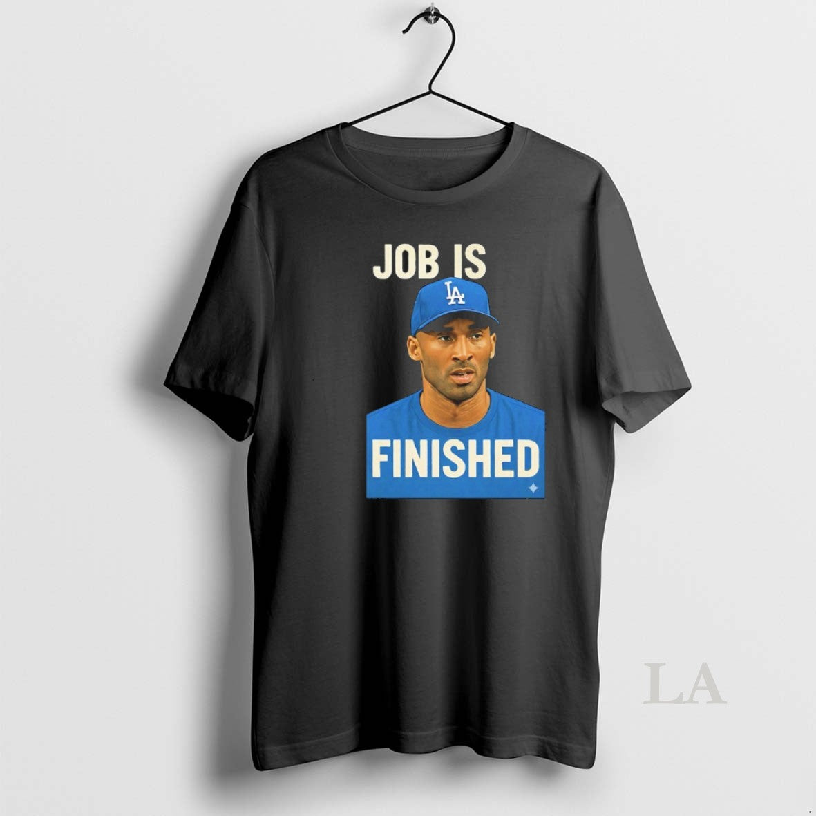 Original Job Is Finished Kobe Bryant Los Angeles Dodgers T-Shirts, Hoodie, Sweatshirt | InkNestWear.com