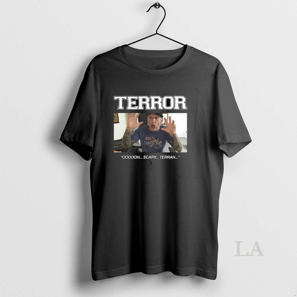 Original John Joseph Terror Oh Scary Terrah T-Shirts, Hoodie, Sweatshirt | InkNestWear.com